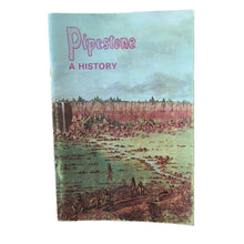 Load image into Gallery viewer, Pipestone National Monument Minnesota State American Indian History Murray Book
