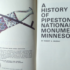 Pipestone National Monument Minnesota State American Indian History Murray Book