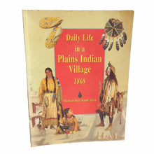 Load image into Gallery viewer, Daily Life in a Plains Native American Indian Tribes Village History 1868 Book
