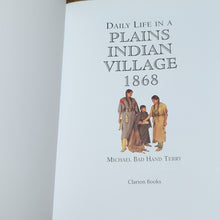 Load image into Gallery viewer, Daily Life in a Plains Native American Indian Tribes Village History 1868 Book
