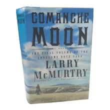 Load image into Gallery viewer, Lonesome Dove Saga Series Bk 4 Comanche Moon by Larry McMurtry First 1st Edition
