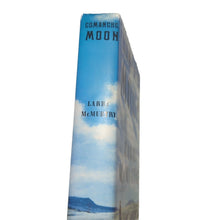 Load image into Gallery viewer, Lonesome Dove Saga Series Bk 4 Comanche Moon by Larry McMurtry First 1st Edition
