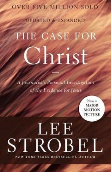The Case for Christ Evidence of Jesus by Lee Strobel Christian Apologetics Book