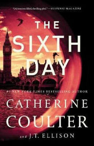 The Sixth 6th Day A Brit in the FBI Series Book 5 by Catherine Coulter Paperback