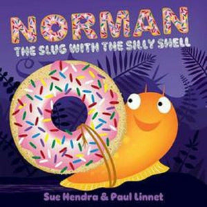Norman the Slug with the Silly Shell Picture Book by Sue Hendra Paul Linnet