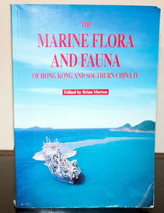 Marine Flora and Fauna of Hong Kong and Southern China IV (Pt. 4) Textbook Part