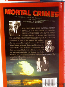 Mortal Crimes by Nigel West SIGNED First Edition Book Manhattan Project History