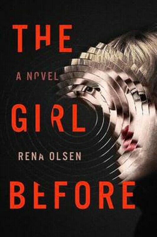 The Girl Before by Rena Olsen Book Novel Paperback