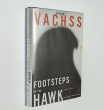 Load image into Gallery viewer, Footsteps of the Hawk by Andrew Vachss SIGNED 1st Edition Hardcover Burke Series
