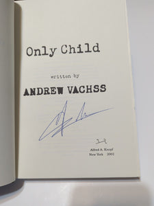 Only Child by Andrew Vachss SIGNED 1st Edition Hardcover Burke Series Book 14