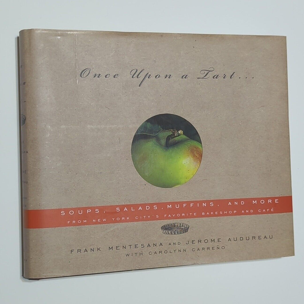 Once Upon A Tart NYC New York Bakeshop Cafe Local Cookbook Recipes 1st Edition