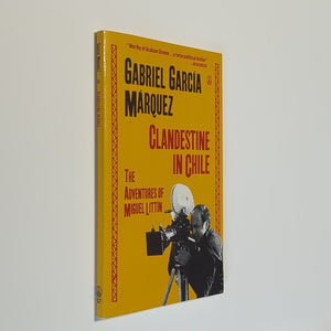Clandestine in Chile by Gabriel Garcia Marquez 1st Edition Vintage Paperback Bk