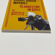 Load image into Gallery viewer, Clandestine in Chile by Gabriel Garcia Marquez 1st Edition Vintage Paperback Bk

