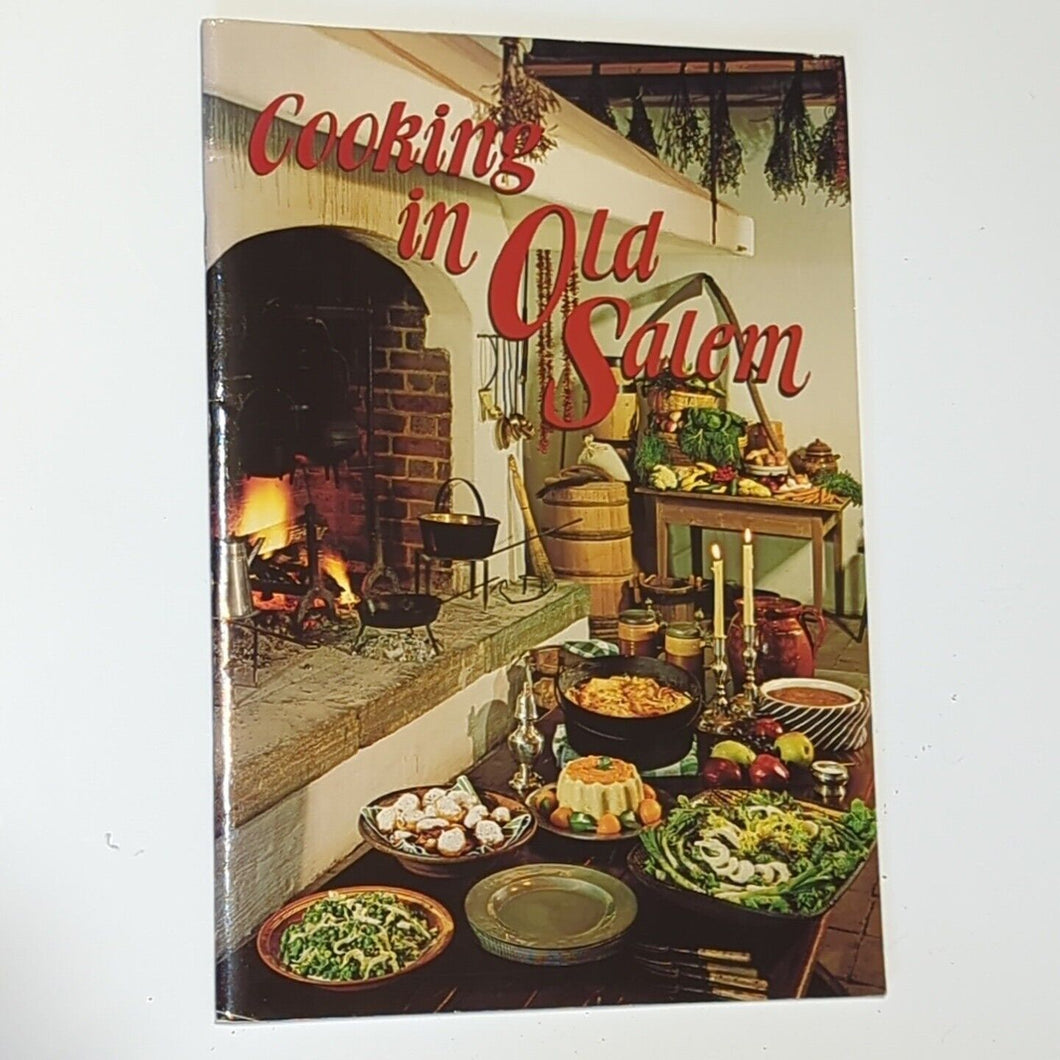 Cooking In Old Salem North Carolina Vintage Colonial Williamsburg Cookbook Book