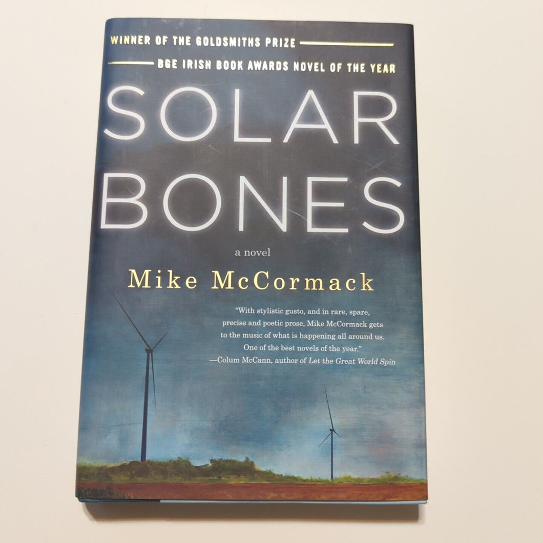 Solar Bones by Mike McCormack (2017, Hardcover)
