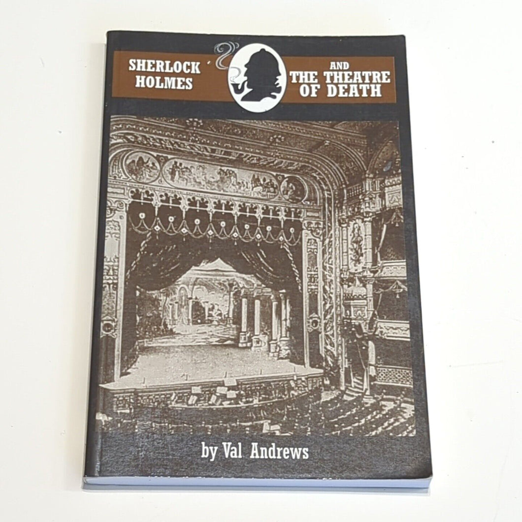 Sherlock Holmes And The Theater Of Death Val Andrews Fanfiction Fan Fiction Book