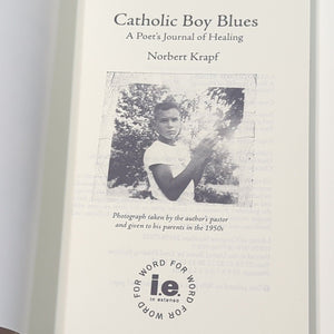 Catholic Boy Blues : A Poet's Journal of Healing by Norbert Krapf (2015,...