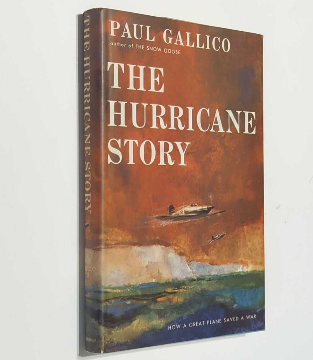 The Hurricane Story By Paul Gallico Battle Of Britain Vintage WWII WW2 Book 1959