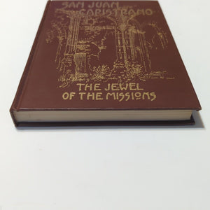 San Juan Capistrano Mission Church California History 1st Edition Fr. Engelhardt