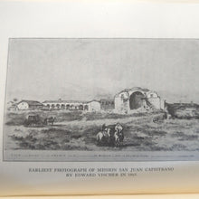 Load image into Gallery viewer, San Juan Capistrano Mission Church California History 1st Edition Fr. Engelhardt
