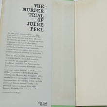 Load image into Gallery viewer, The Murder Trial Of Judge Joe Peel Jim Bishop Vintage True Crime Hardcover Book
