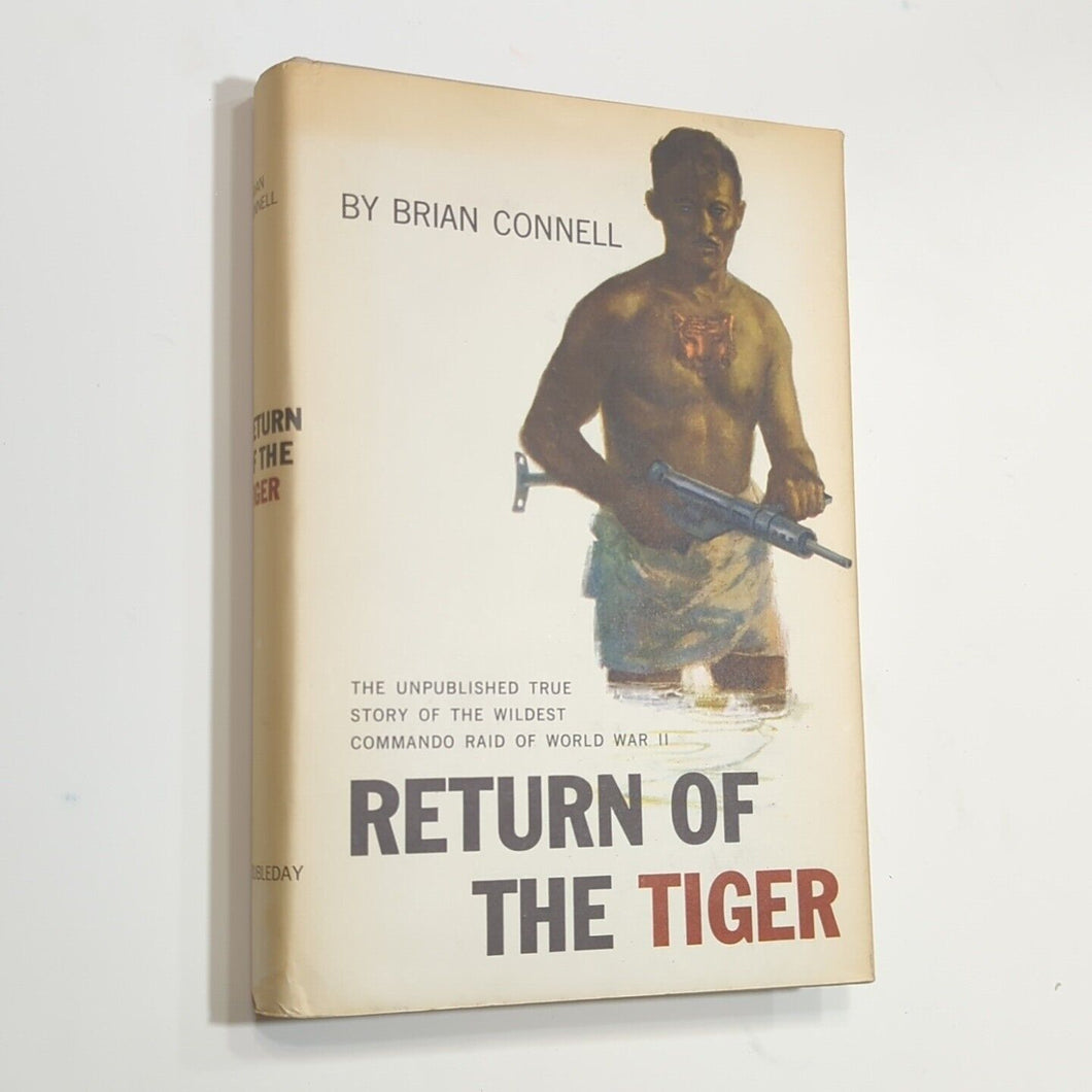 Return Of The Tiger Ivan Lyon Bio Vintage WW2 WW II Commando Raid History Book