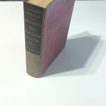 Load image into Gallery viewer, Between The Thunder And The Sun By Vincent Sheean 1st Edition Hardcover Novel HC
