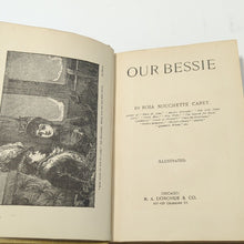 Load image into Gallery viewer, Our Bessie Rosa Carey Snug Corner Series Antique Decorative Victorian Old Book
