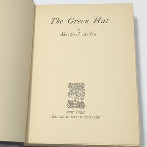 The Green Hat By Michael Arlen First Edition 1924 Vintage Novel Hardcover Book