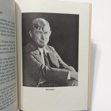 Load image into Gallery viewer, Will Rogers Biography Story by His Wife Betty Rogers Vintage Book Life And Times
