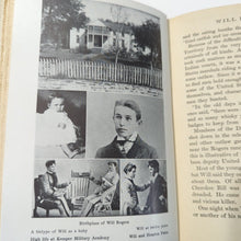 Load image into Gallery viewer, Will Rogers Biography Story by His Wife Betty Rogers Vintage Book Life And Times
