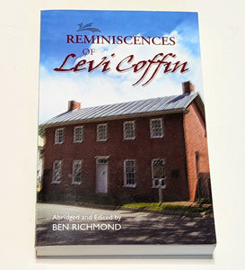 Reminiscences of Levi Coffin Autobiography Underground Railroad History Book