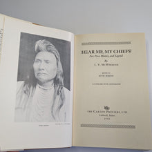 Load image into Gallery viewer, Hear Me My Chiefs Nez Perez Indian Legends History 1st Edition L V McWhorter BK
