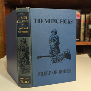 The Young Folks Shelf Of Books The Junior Classics 9 Sport And Adventure 1961