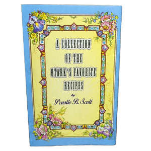 Branson Missouri Cookbook Recipes Ozark Mountain Cookin By Pearlie B. Scott