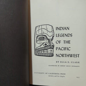 American Indian Myths Legends Of The Pacific Northwest Ella E Clark 1953 1st ED
