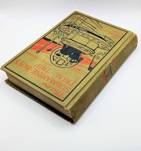 The Submarine Boys Series Final Trip Victor G Durham Vintage Childrens Book 1909