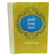 Load image into Gallery viewer, Garlic In My Shoes By Marion Sherrard Oneal First 1st Edition 1969 Rare Book
