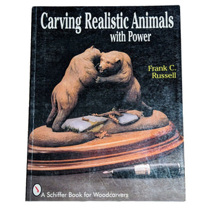 Wood Carving Realistic Animals with Power by Frank C. Russell Woodcarving Book