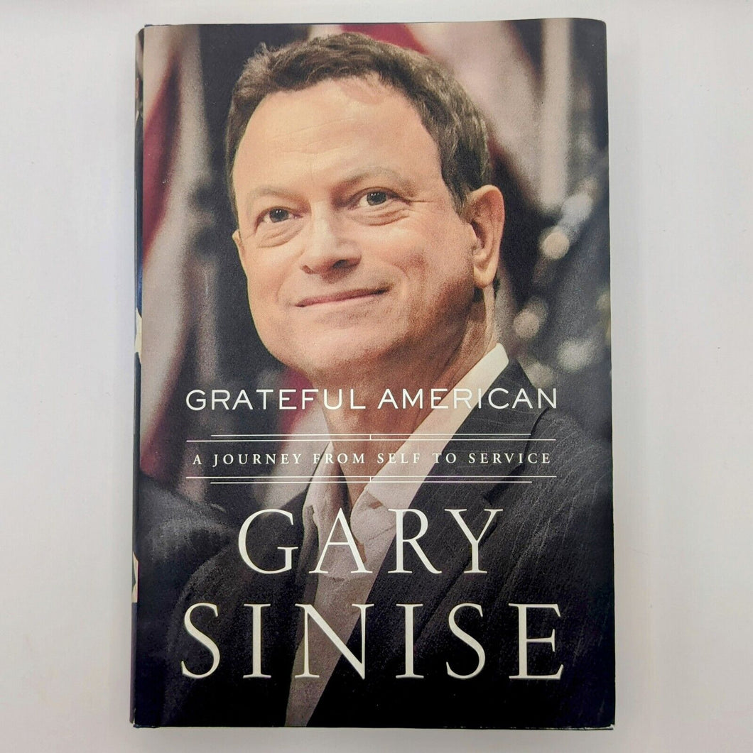 Grateful American By Gary Sinise Signed Autograph COA 1st First Edition Book