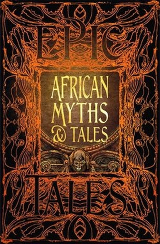 Gothic Fantasy Series African Myths And Folklore Tales Short Story Collection