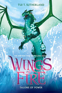Talons of Power The Wings of Fire Series Book 9 by Tui T. Sutherland Hardcover