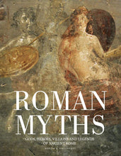 Load image into Gallery viewer, Roman Myths Mythology History Gods Goddesses Heroes Legends of Ancient Rome Book
