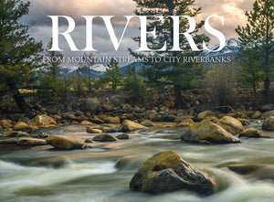 Rivers of the World Nature Photography Photos Pictures Coffee Table Book Art