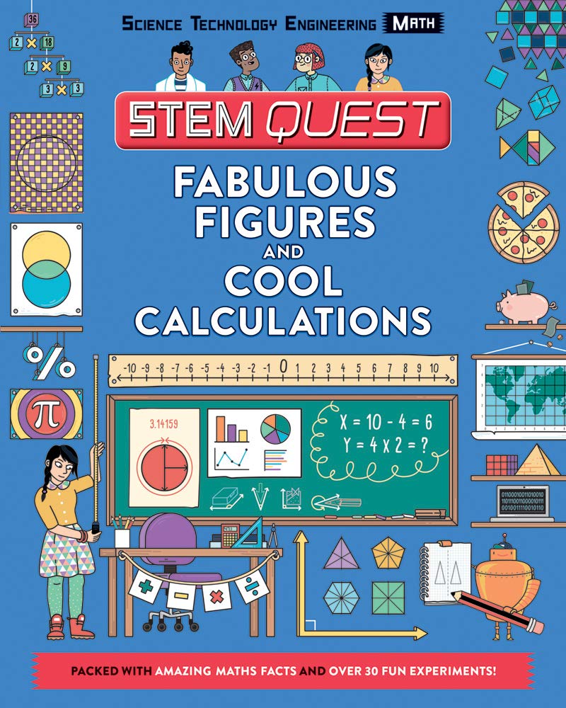 STEM Quest Series Fabulous Figures and Cool Calculations Math Book For Kids