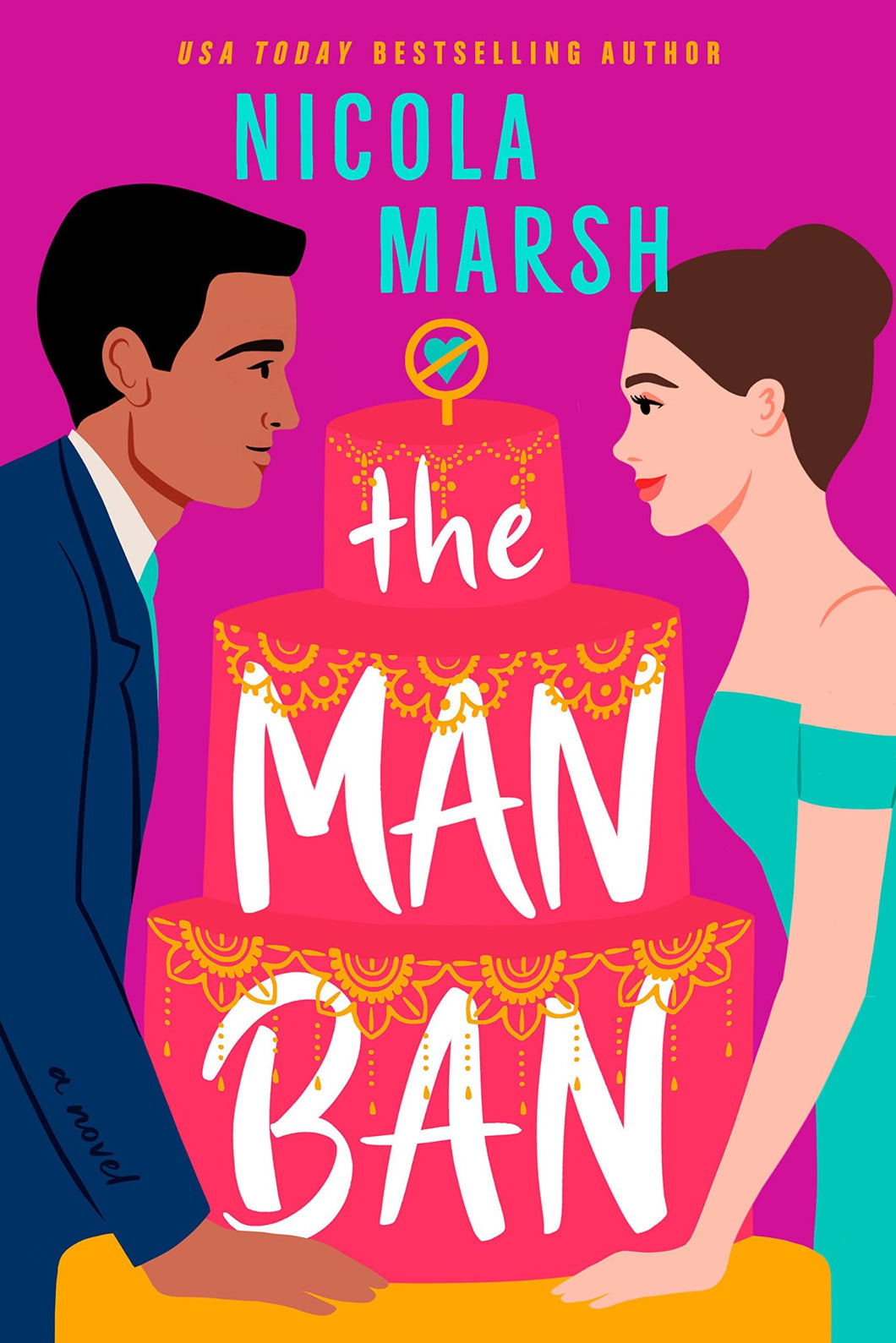 Late Expectations Series Book 2 Novel The Man Ban by Nicola Marsh Paperback