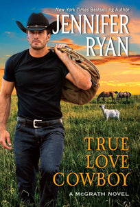 McGrath Novel Series Book 3 True Love Cowboy by Jennifer Ryan MM Paperback