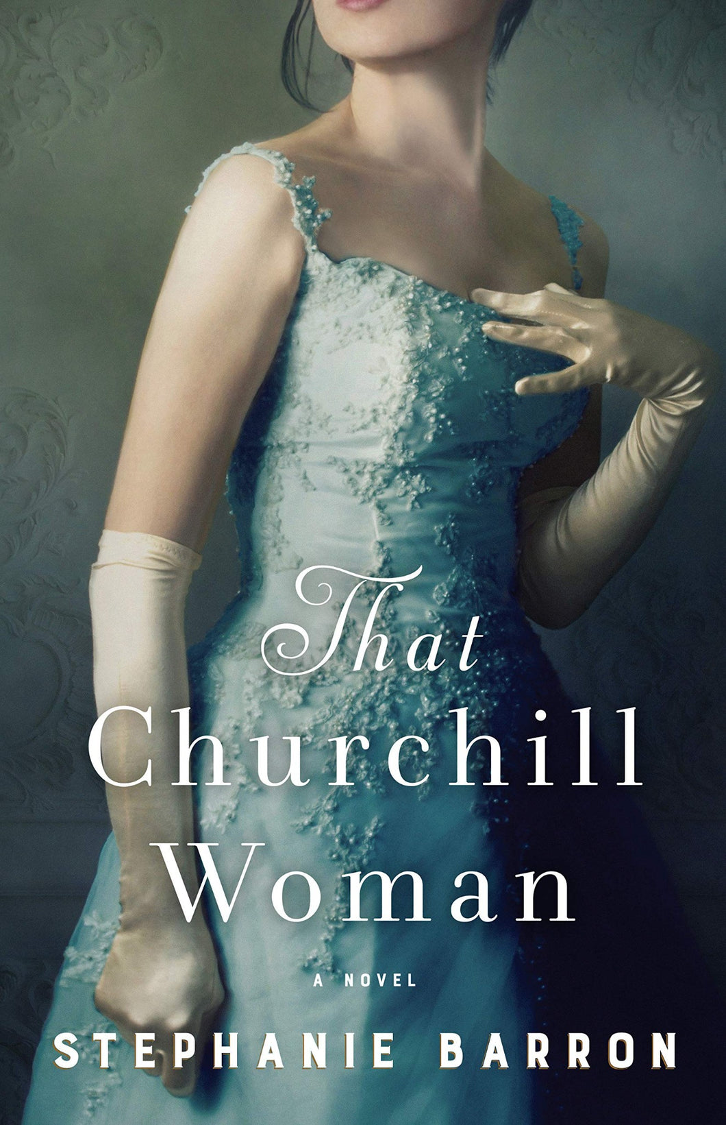 Jennie Jerome That Churchill Woman by Stephanie Barron Historical Fiction Novel