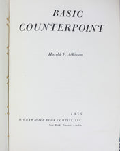 Load image into Gallery viewer, Basic Counterpoint by Harold F. AtKisson Vintage Music Textbook 1956 McGraw-Hill
