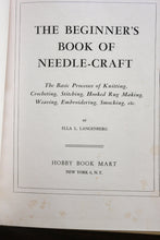 Load image into Gallery viewer, Vintage The Beginner&#39;s Book of Needlecraft Needle Craft Ella L. Langenberg 1948
